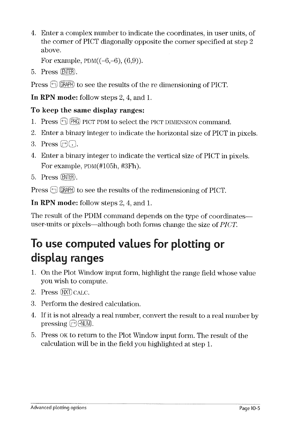 Plotting range vs. display range, To check the current size of pict, To change the size of pict | To keep the same scaling, Plotting range vs. display range -4, To check the cuitent size of pict -4, To change the size of pict -4, Size, Of pict | HP 49g Graphing Calculator User Manual | Page 97 / 199