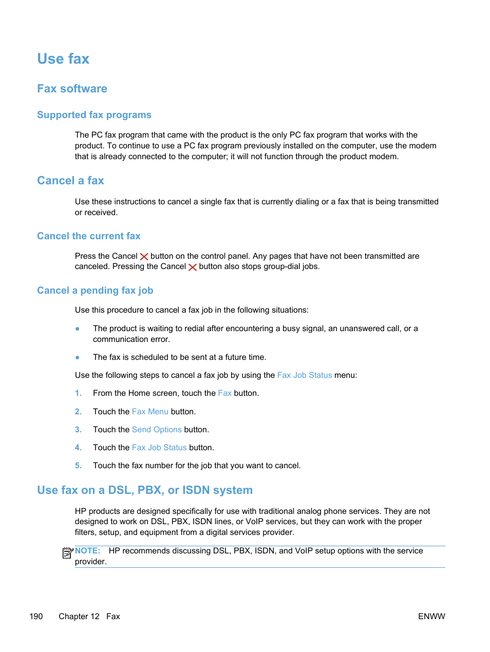 Use fax, Fax software, Supported fax programs | Cancel a fax, Cancel the current fax, Cancel a pending fax job, Use fax on a dsl, pbx, or isdn system | HP LaserJet Pro 300 Color MFP M375 User Manual | Page 206 / 344