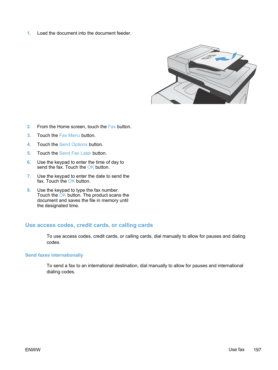 Use access codes, credit cards, or calling cards, Send faxes internationally | HP LaserJet Pro 300 Color MFP M375 User Manual | Page 213 / 344