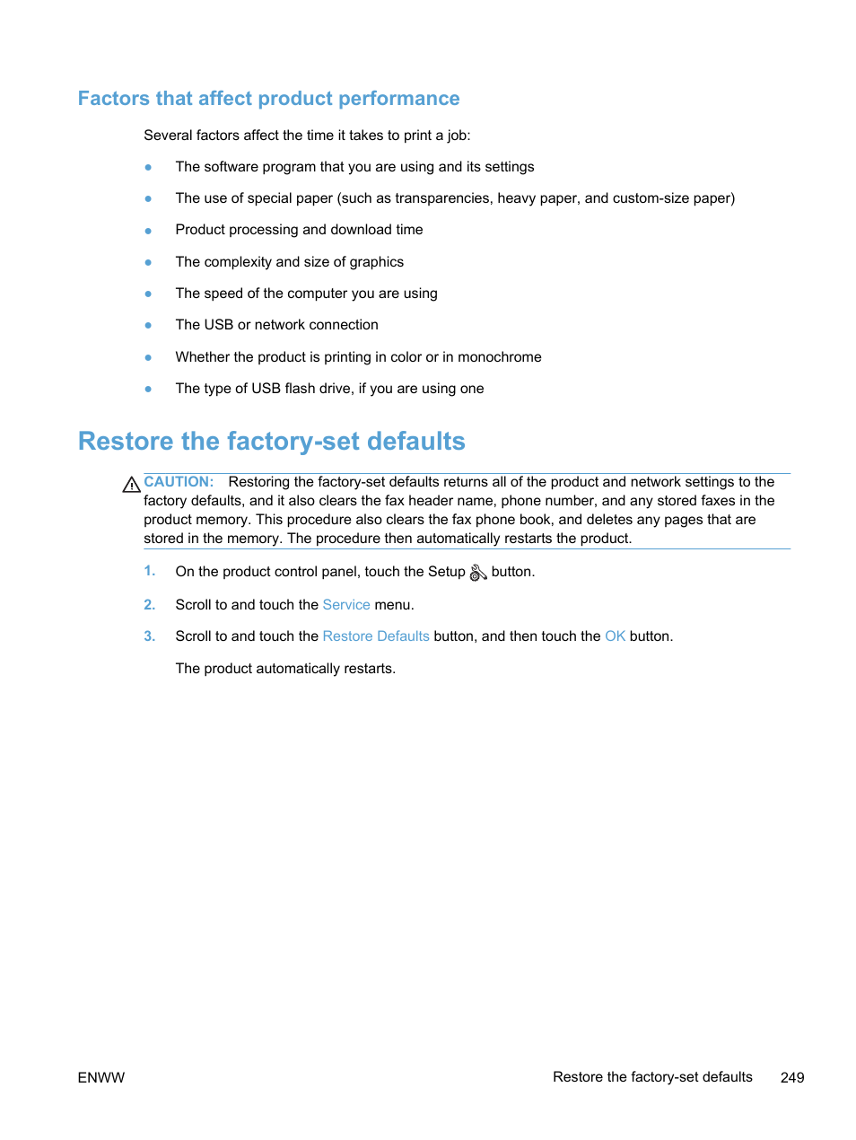 Factors that affect product performance, Restore the factory-set defaults | HP LaserJet Pro 300 Color MFP M375 User Manual | Page 265 / 344