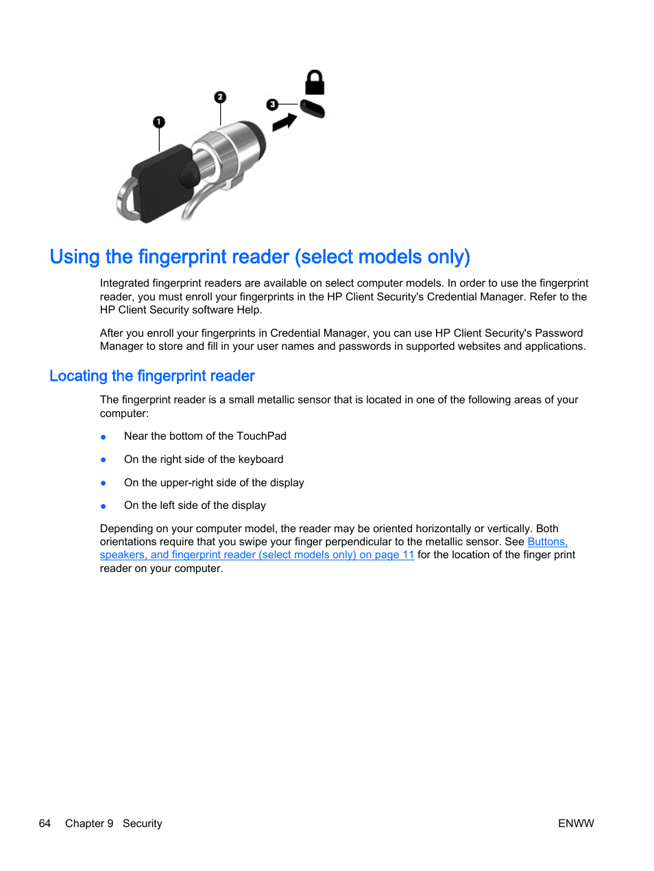 Using the fingerprint reader (select models only), Locating the fingerprint reader | HP 350 G1 Notebook PC User Manual | Page 74 / 104