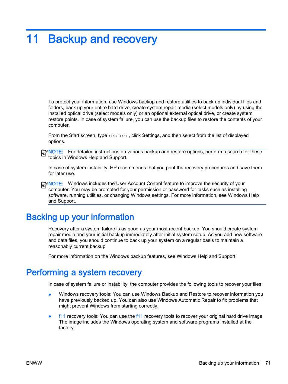 Backup and recovery, Backing up your information, Performing a system recovery | 11 backup and recovery, Backup and | HP 350 G1 Notebook PC User Manual | Page 81 / 104