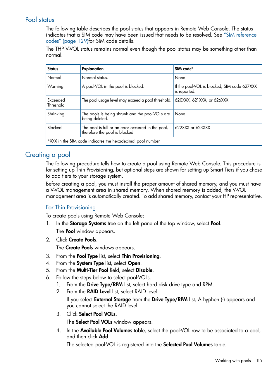 Pool status, Creating a pool, Pool status creating a pool | HP XP P9500 Storage User Manual | Page 115 / 411