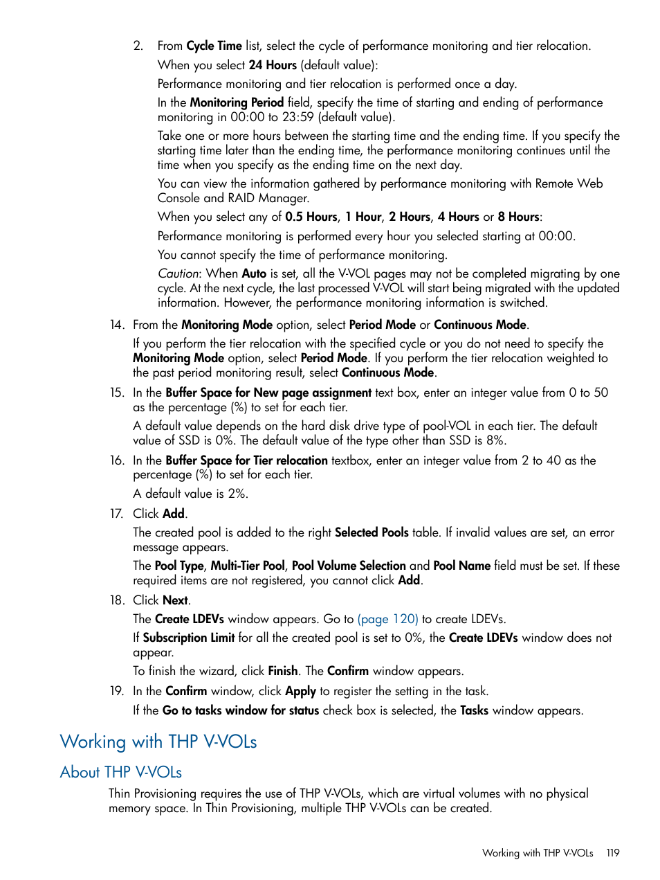 Working with thp v-vols, About thp v-vols | HP XP P9500 Storage User Manual | Page 119 / 411