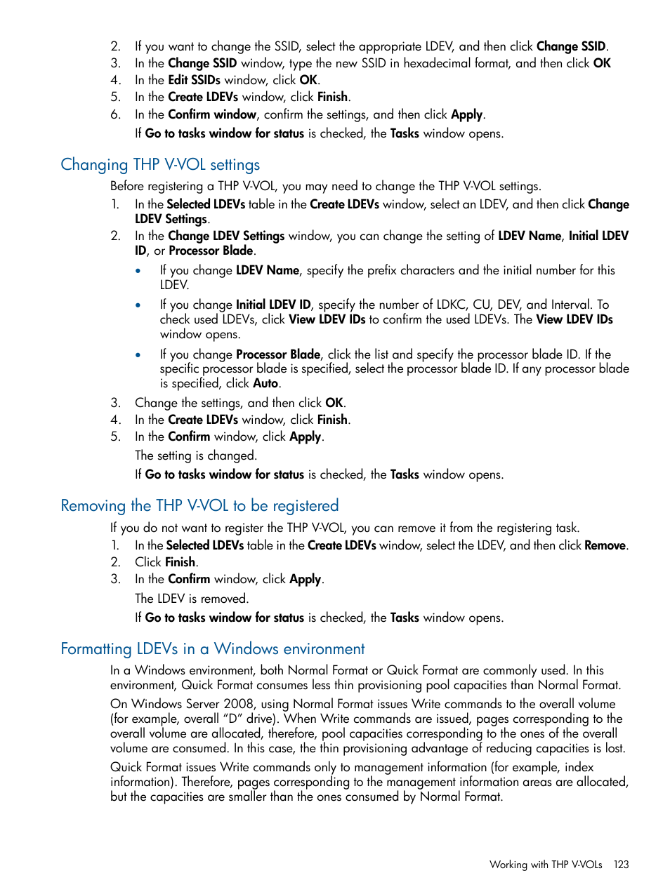 Changing thp v-vol settings, Removing the thp v-vol to be registered, Formatting ldevs in a windows environment | HP XP P9500 Storage User Manual | Page 123 / 411