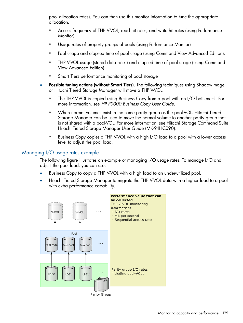 Managing i/o usage rates example | HP XP P9500 Storage User Manual | Page 125 / 411