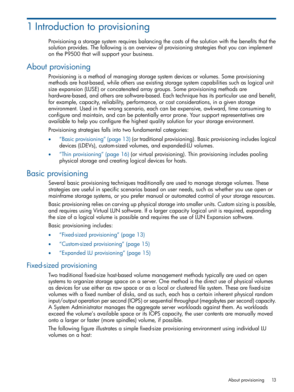 1 introduction to provisioning, About provisioning, Basic provisioning | Fixed-sized provisioning, About provisioning basic provisioning | HP XP P9500 Storage User Manual | Page 13 / 411