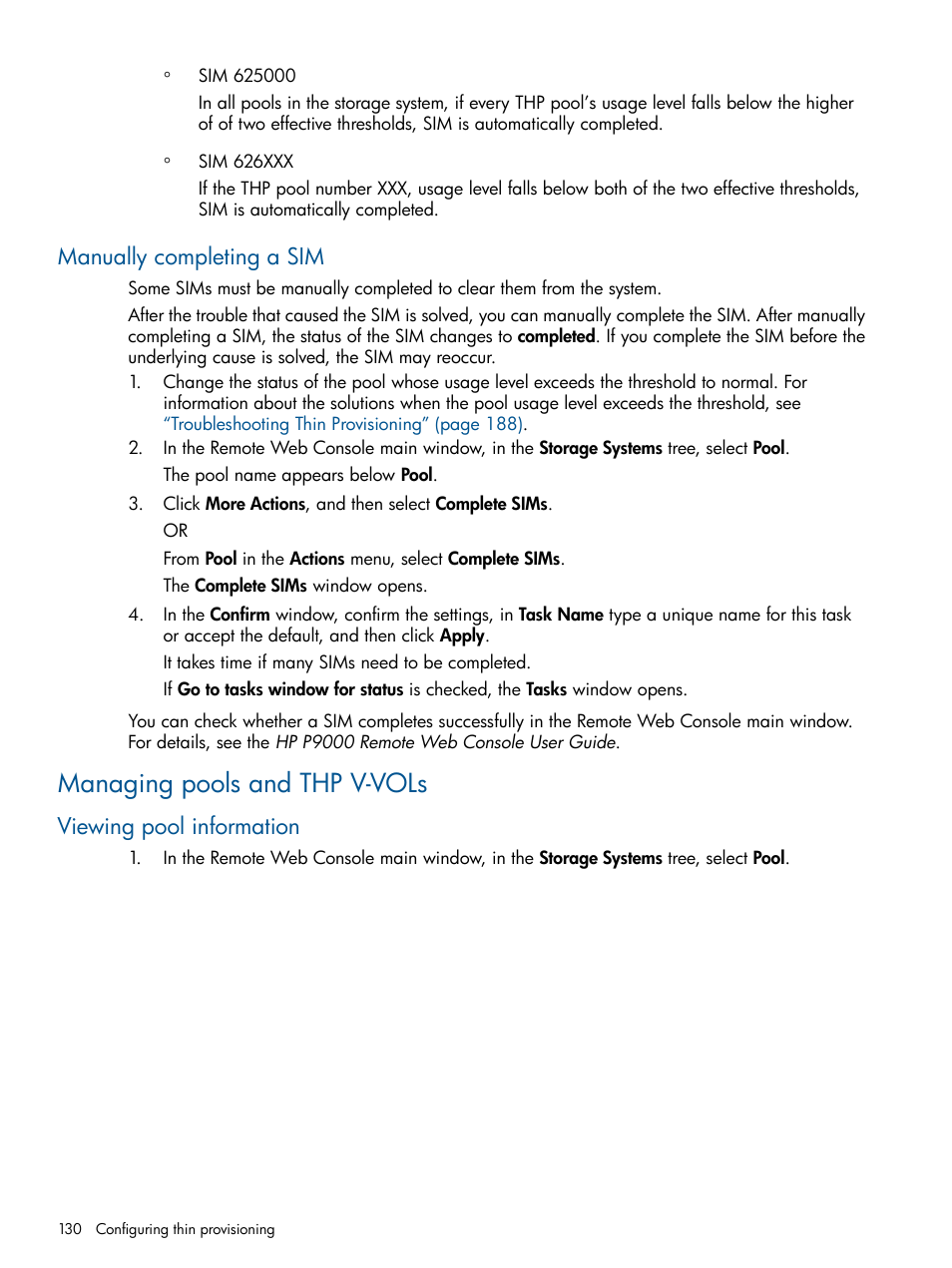 Manually completing a sim, Managing pools and thp v-vols, Viewing pool information | HP XP P9500 Storage User Manual | Page 130 / 411