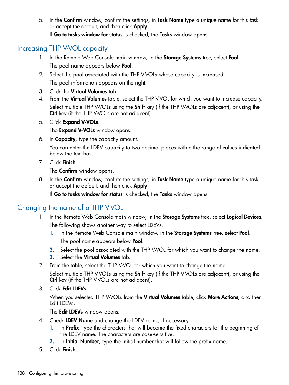 Increasing thp v-vol capacity, Changing the name of a thp v-vol | HP XP P9500 Storage User Manual | Page 138 / 411