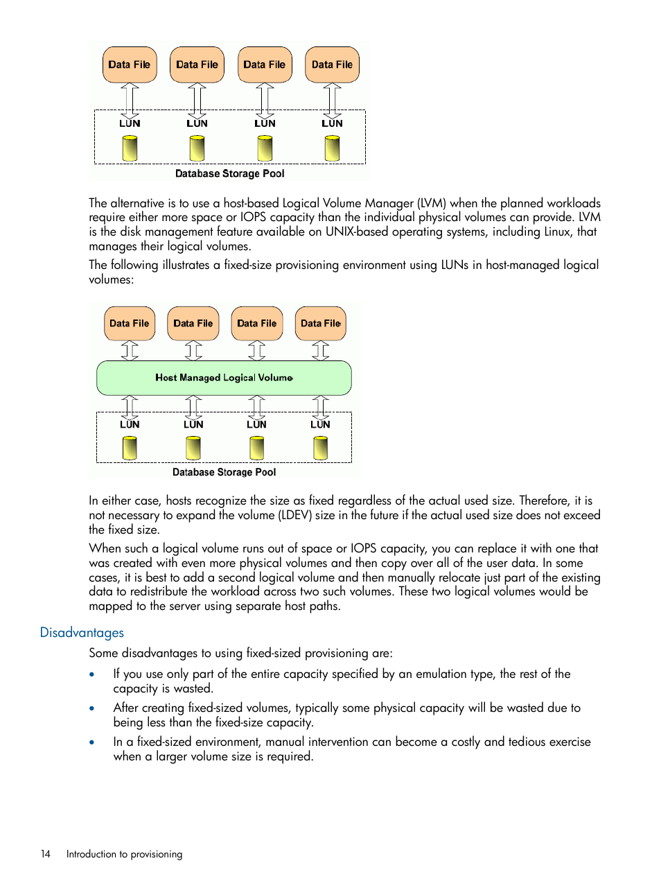 Disadvantages | HP XP P9500 Storage User Manual | Page 14 / 411