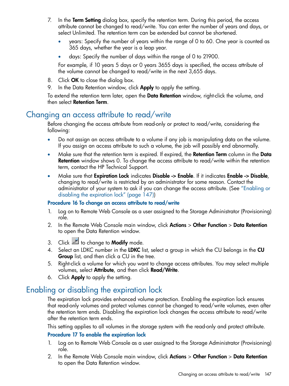 Changing an access attribute to read/write, Enabling or disabling the expiration lock | HP XP P9500 Storage User Manual | Page 147 / 411