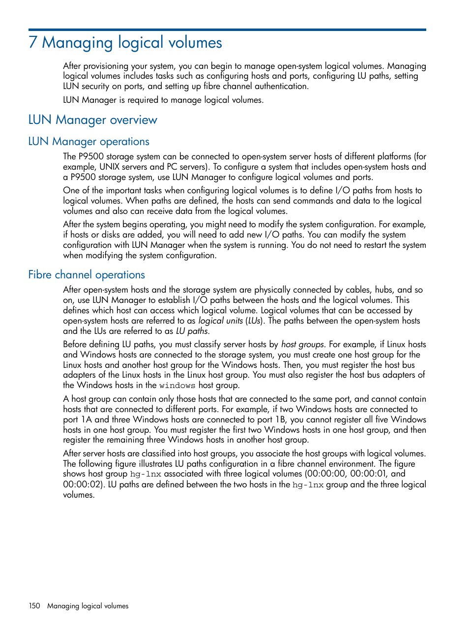 7 managing logical volumes, Lun manager overview, Lun manager operations | Fibre channel operations, Lun manager operations fibre channel operations | HP XP P9500 Storage User Manual | Page 150 / 411