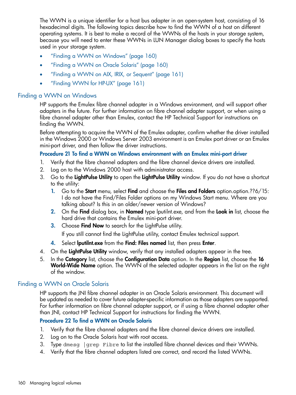 Finding a wwn on windows, Finding a wwn on oracle solaris | HP XP P9500 Storage User Manual | Page 160 / 411
