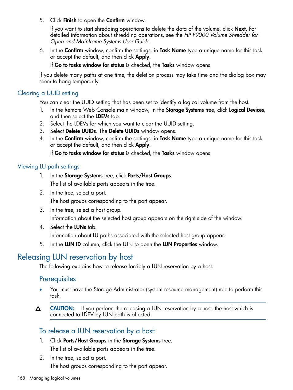 Clearing a uuid setting, Viewing lu path settings, Releasing lun reservation by host | Clearing a uuid setting viewing lu path settings, Clearing a uuid, Prerequisites | HP XP P9500 Storage User Manual | Page 168 / 411