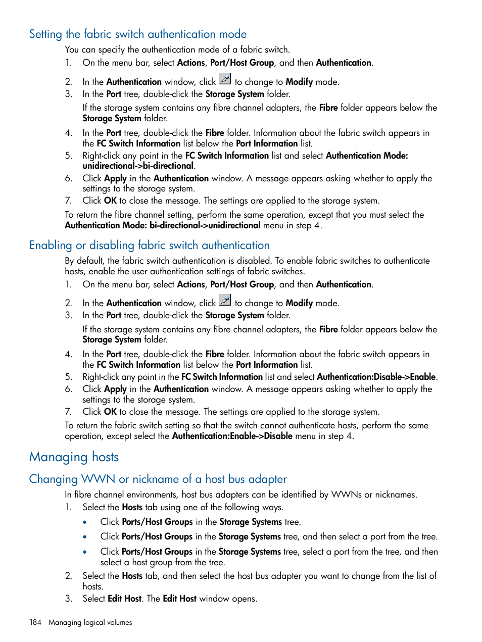 Setting the fabric switch authentication mode, Enabling or disabling fabric switch authentication, Managing hosts | Changing wwn or nickname of a host bus adapter | HP XP P9500 Storage User Manual | Page 184 / 411