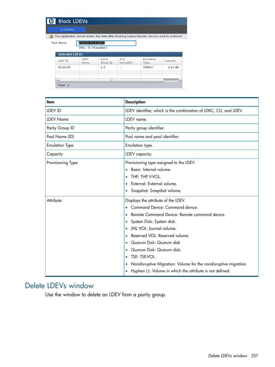 Delete ldevs window | HP XP P9500 Storage User Manual | Page 257 / 411