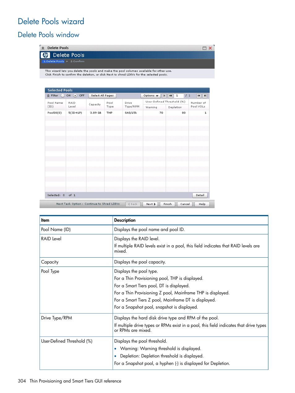 Delete pools wizard, Delete pools window | HP XP P9500 Storage User Manual | Page 304 / 411