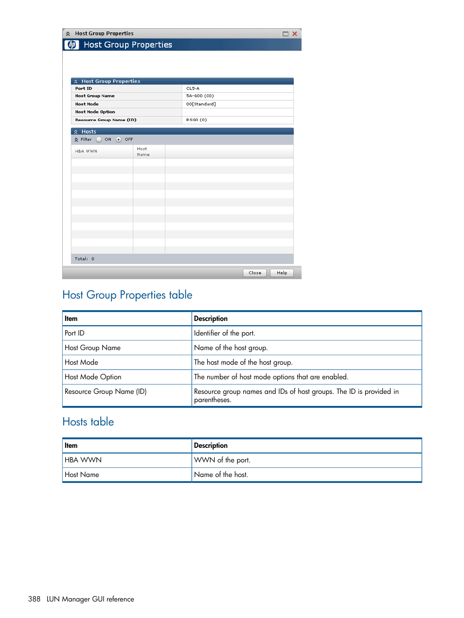 Host group properties table, Hosts table | HP XP P9500 Storage User Manual | Page 388 / 411