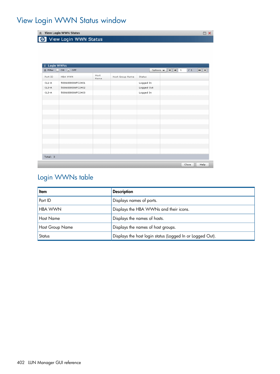 View login wwn status window, Login wwns table | HP XP P9500 Storage User Manual | Page 402 / 411