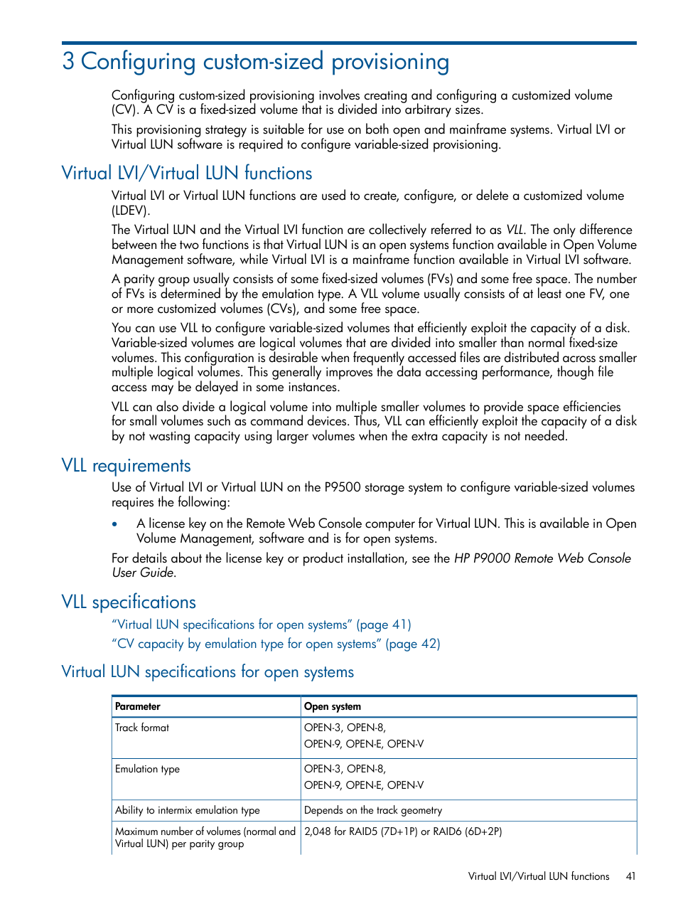 3 configuring custom-sized provisioning, Virtual lvi/virtual lun functions, Vll requirements | Vll specifications, Virtual lun specifications for open systems | HP XP P9500 Storage User Manual | Page 41 / 411