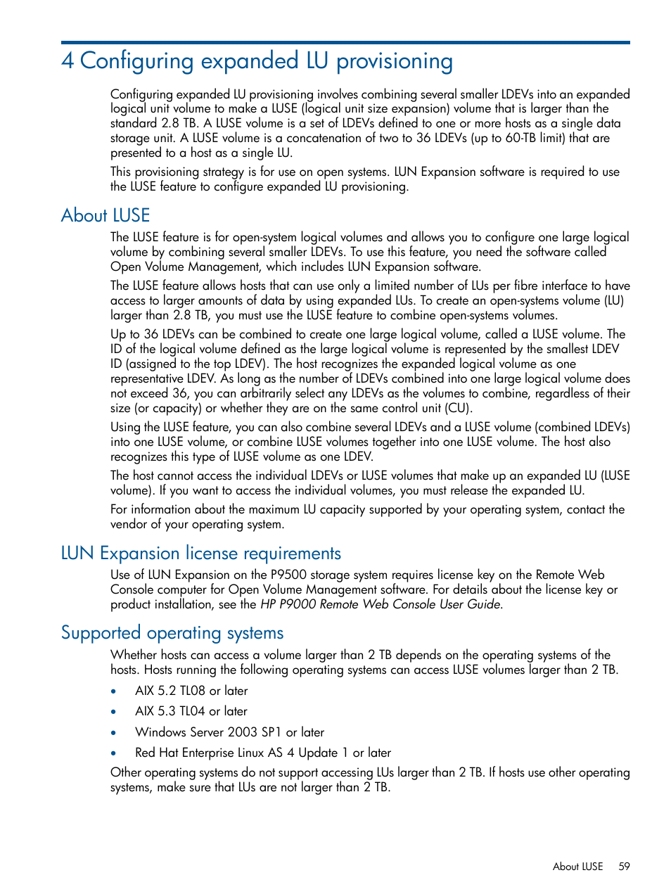 4 configuring expanded lu provisioning, About luse, Lun expansion license requirements | Supported operating systems | HP XP P9500 Storage User Manual | Page 59 / 411