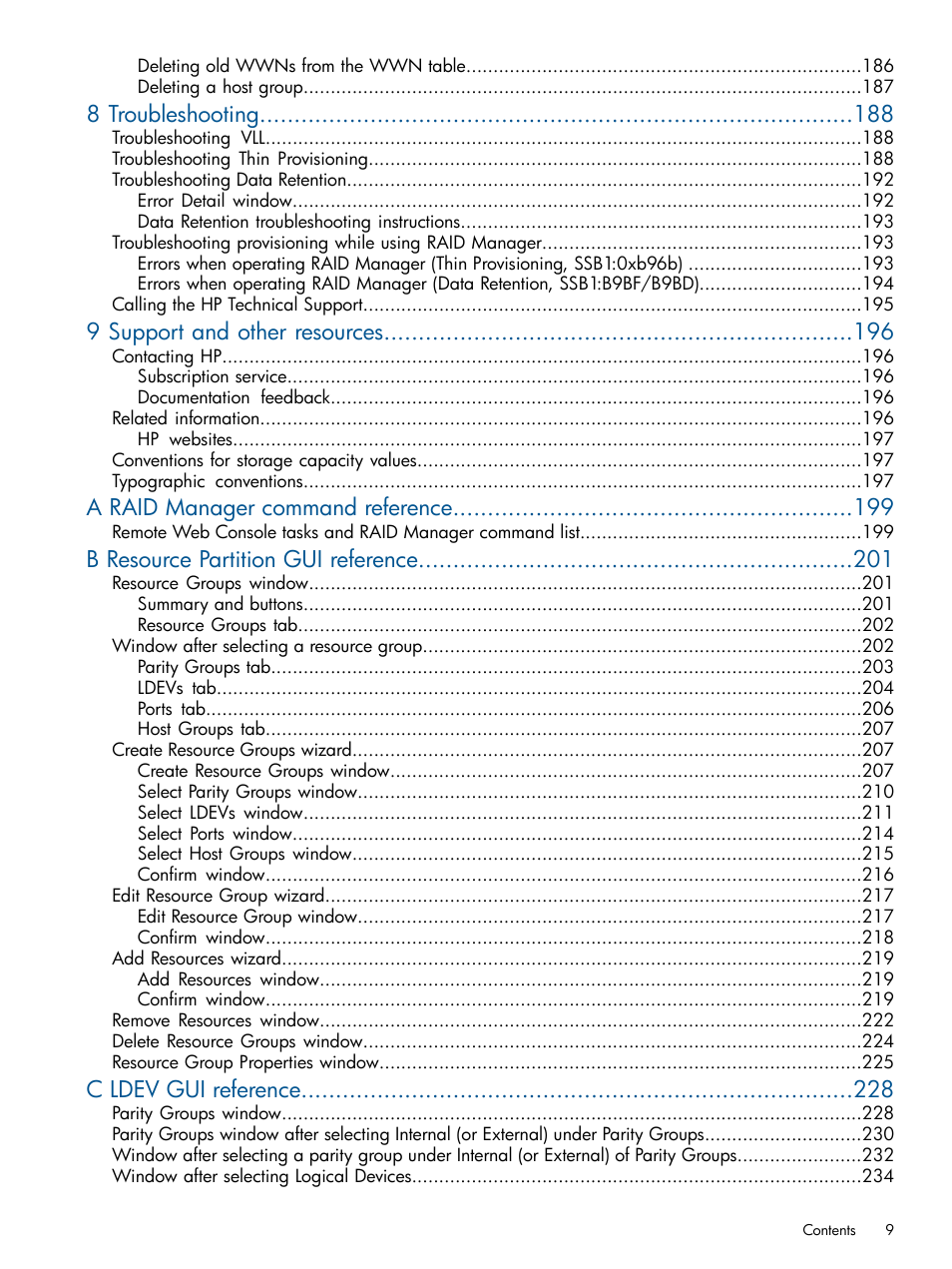 8 troubleshooting, 9 support and other resources, A raid manager command reference | B resource partition gui reference, C ldev gui reference | HP XP P9500 Storage User Manual | Page 9 / 411