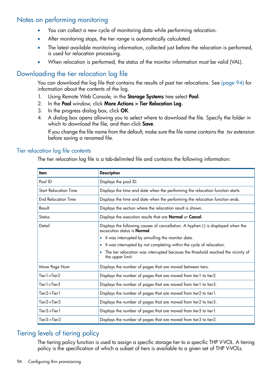 Notes on performing monitoring, Downloading the tier relocation log file, Tier relocation log file contents | Tiering levels of tiering policy | HP XP P9500 Storage User Manual | Page 94 / 411