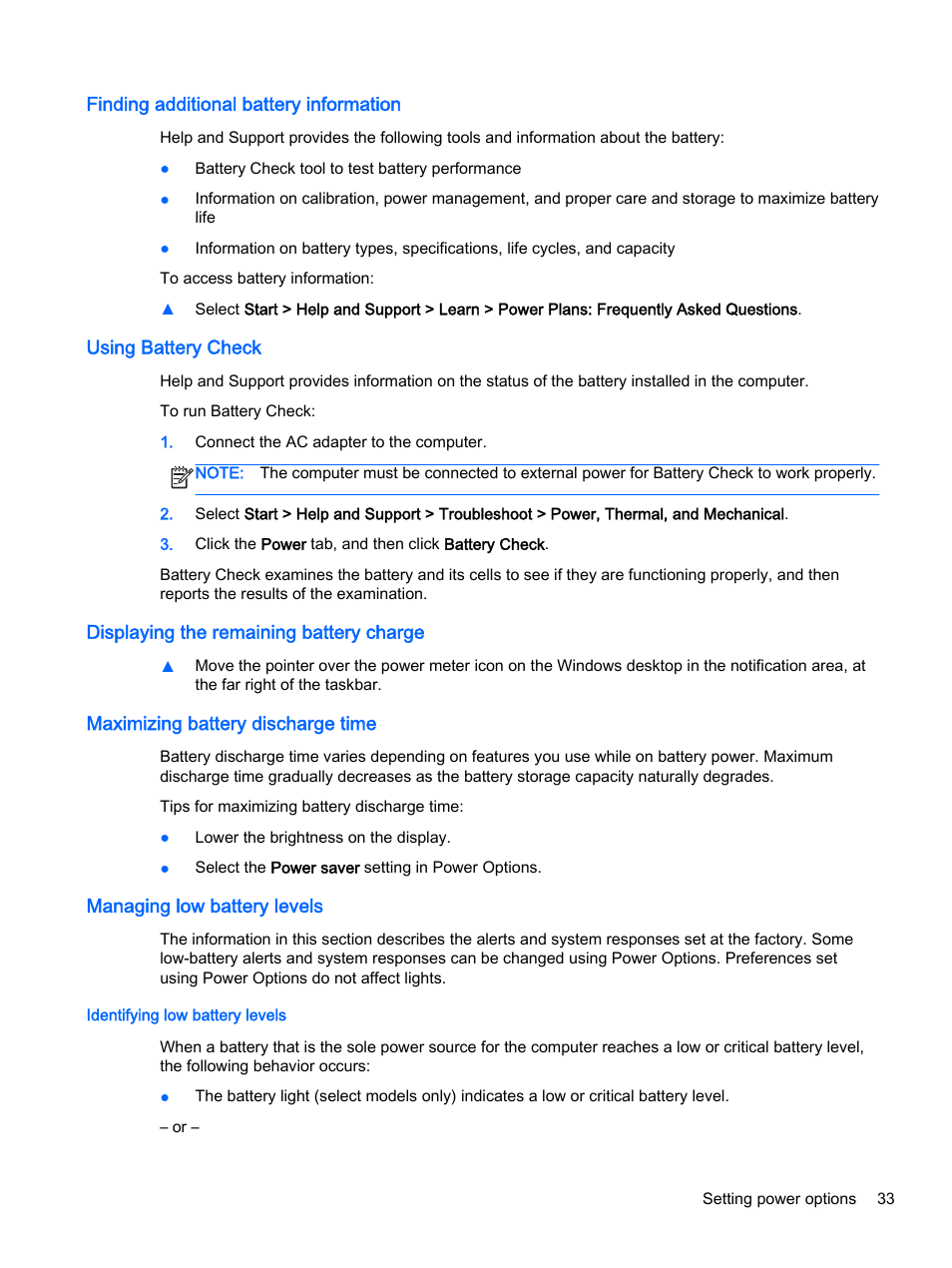 Finding additional battery information, Using battery check, Displaying the remaining battery charge | Maximizing battery discharge time, Managing low battery levels, Identifying low battery levels | HP EliteBook Folio 1040 G1 Notebook PC User Manual | Page 43 / 90