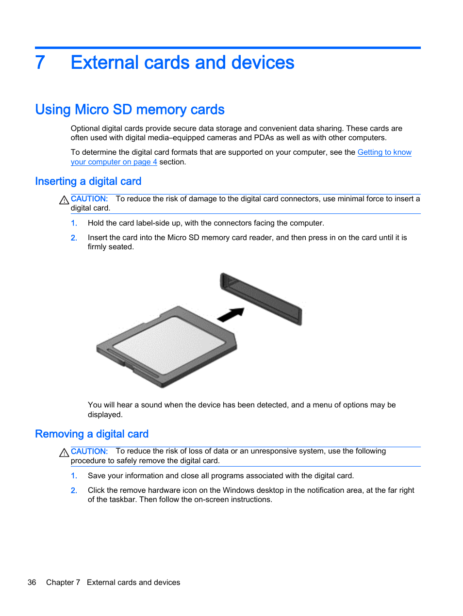 External cards and devices, Using micro sd memory cards, Inserting a digital card | Removing a digital card, 7 external cards and devices, Inserting a digital card removing a digital card, 7external cards and devices | HP EliteBook Folio 1040 G1 Notebook PC User Manual | Page 46 / 90