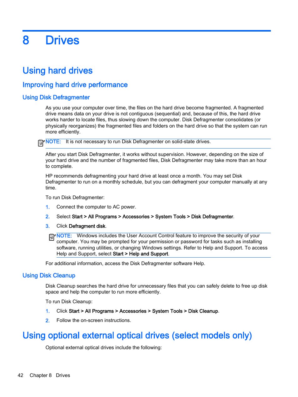 Drives, Using hard drives, Improving hard drive performance | Using disk defragmenter, Using disk cleanup, 8 drives, Using disk defragmenter using disk cleanup, 8drives | HP EliteBook Folio 1040 G1 Notebook PC User Manual | Page 52 / 90