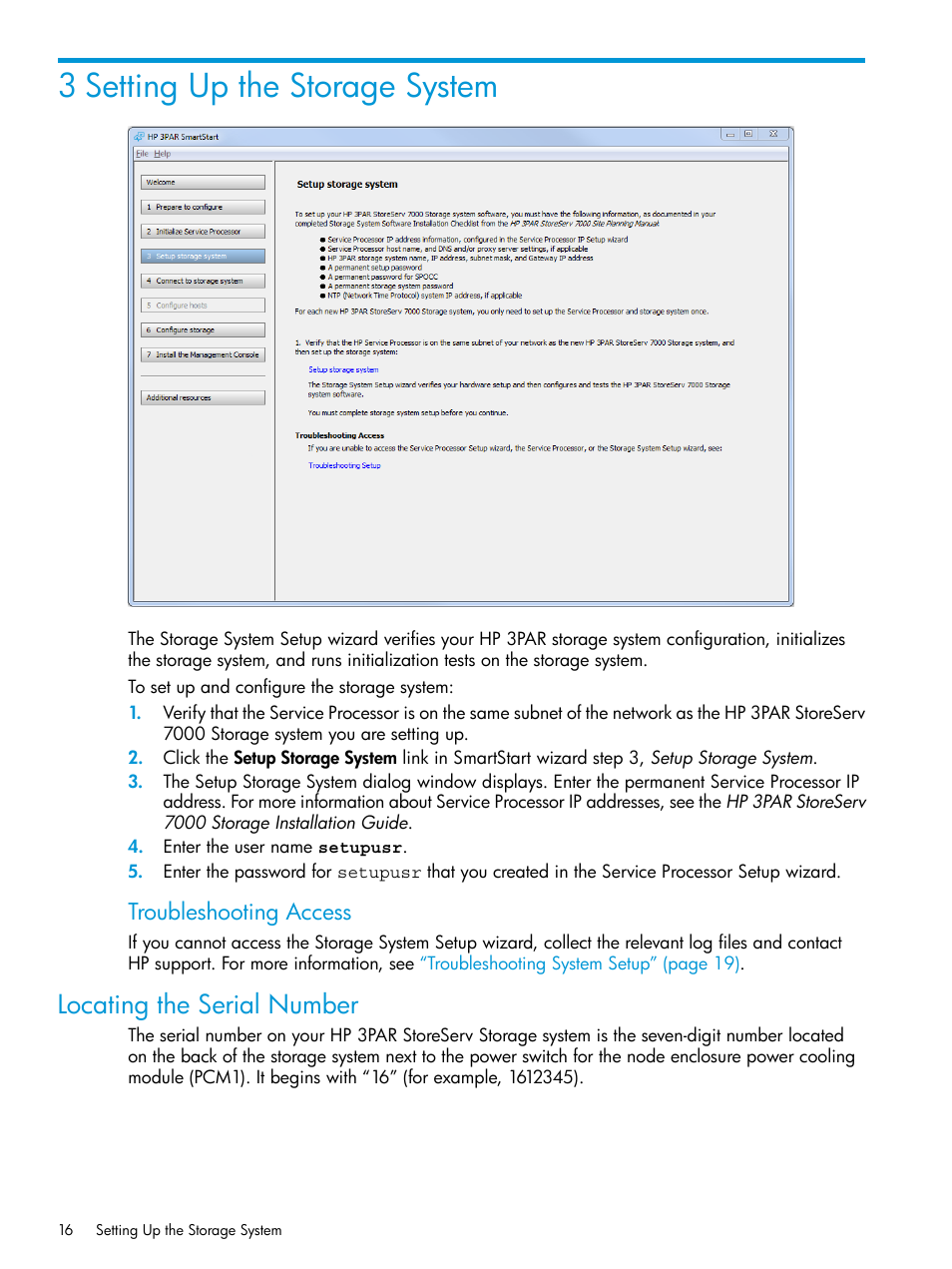 3 setting up the storage system, Locating the serial number, Troubleshooting access | HP 3PAR Operating System Software User Manual | Page 16 / 61