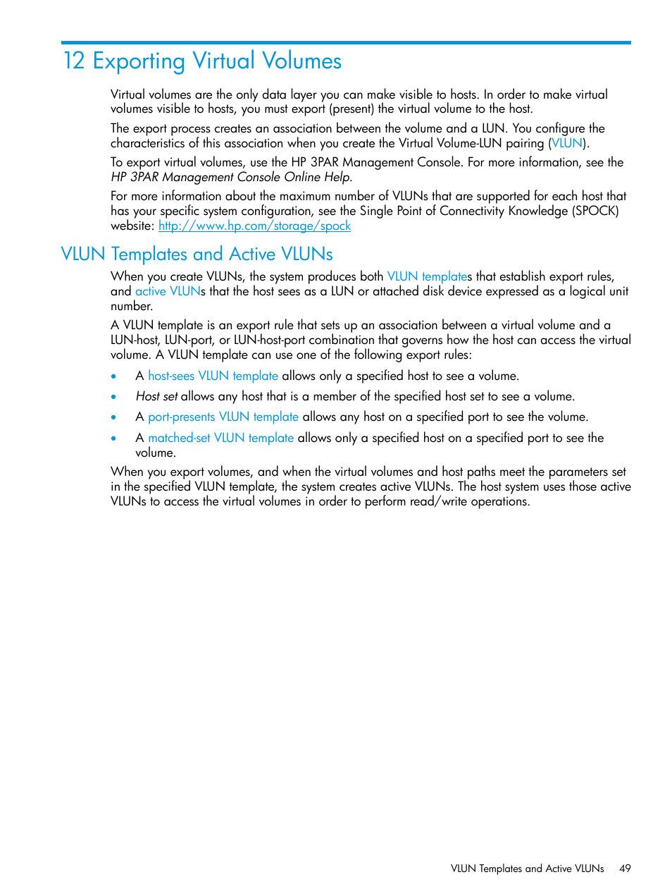 12 exporting virtual volumes, Vlun templates and active vluns | HP 3PAR Operating System Software User Manual | Page 49 / 61