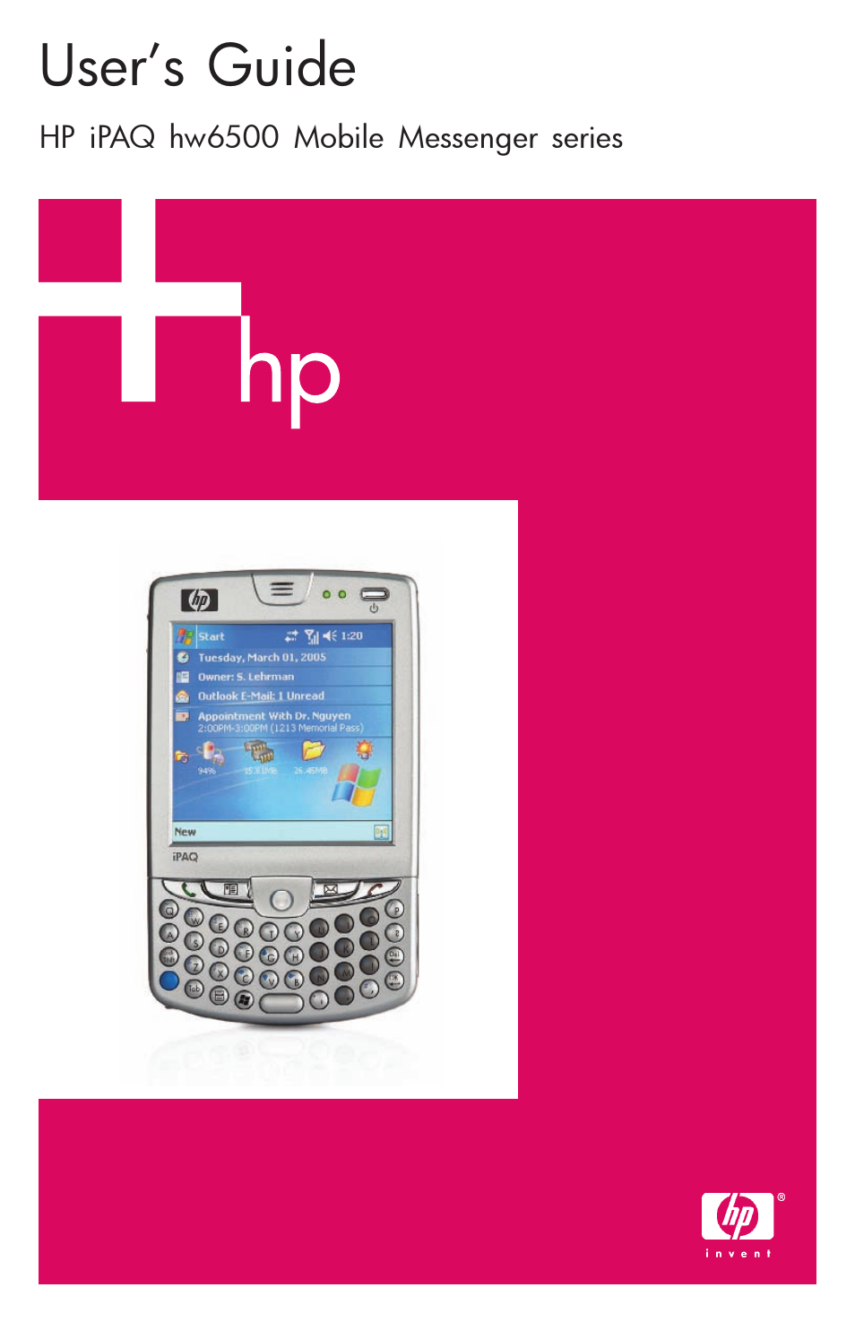 HP iPAQ hw6500 Unlocked Mobile Messenger series User Manual | 192 pages