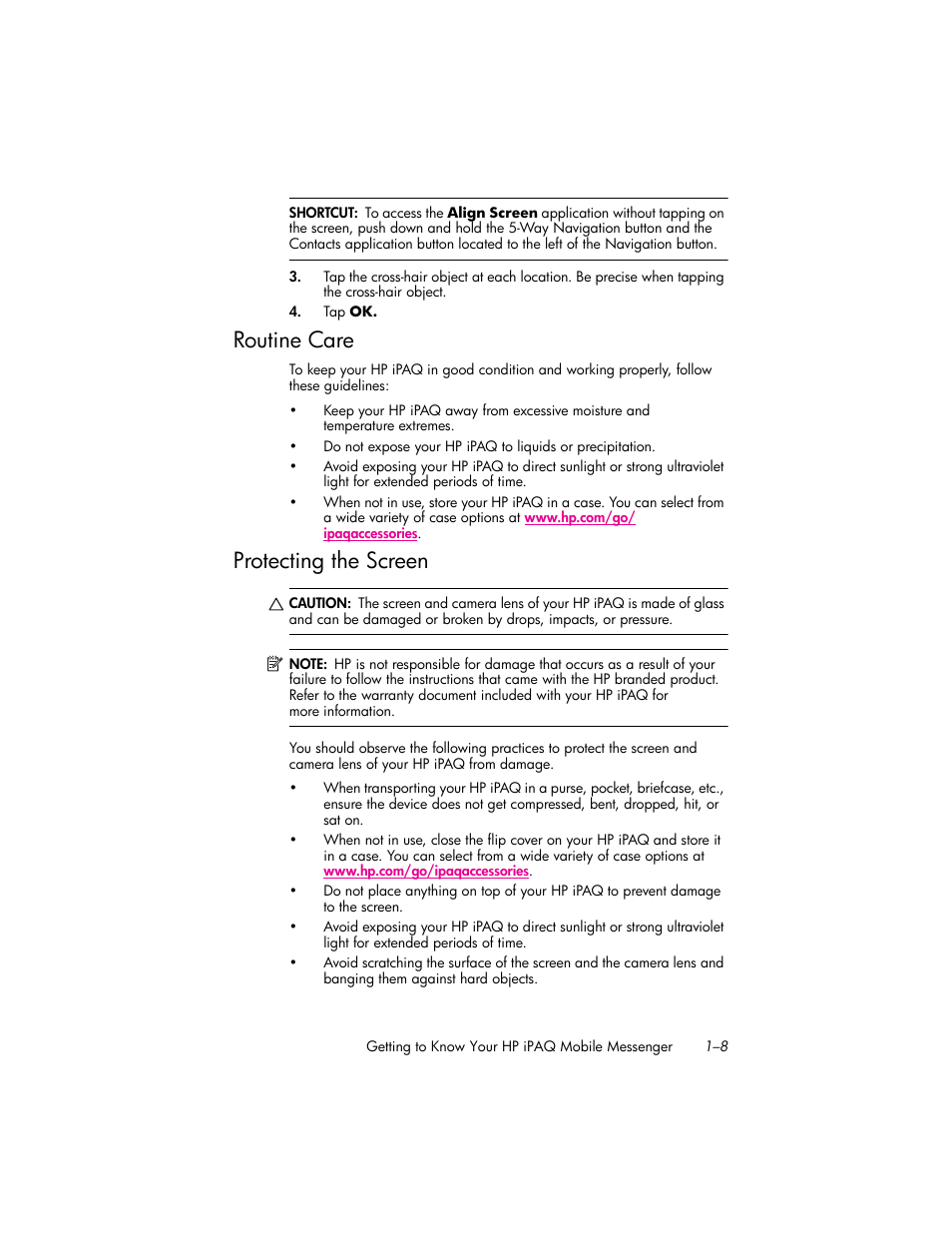 Routine care, Protecting the screen, Routine care –8 | Protecting the screen –8 | HP iPAQ hw6500 Unlocked Mobile Messenger series User Manual | Page 19 / 192