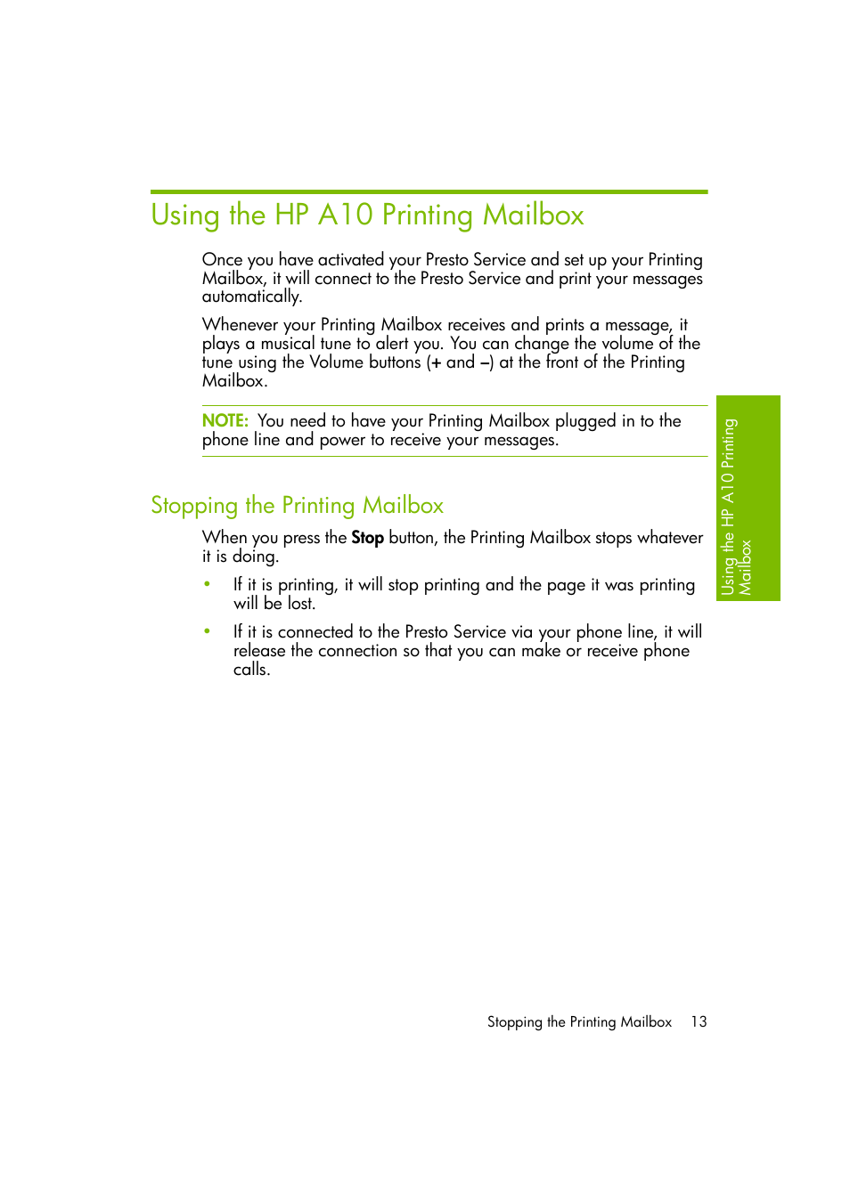 Using the hp a10 printing mailbox, Stopping the printing mailbox | HP A10 Printing Mailbox User Manual | Page 13 / 30
