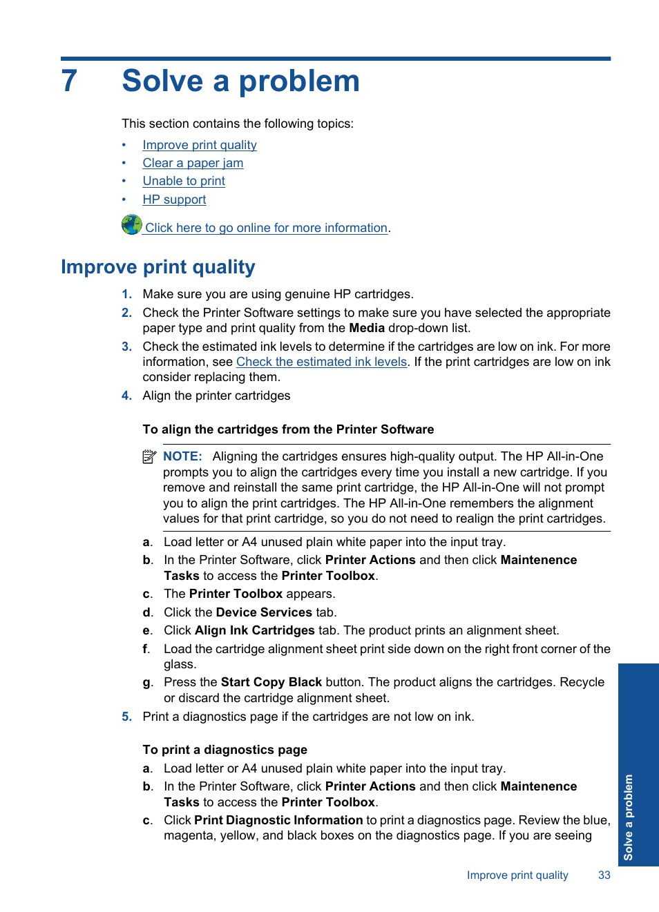 Solve a problem, Improve print quality, 7 solve a problem | 7solve a problem | HP Deskjet 1056 All-in-One Printer - J410a User Manual | Page 35 / 54