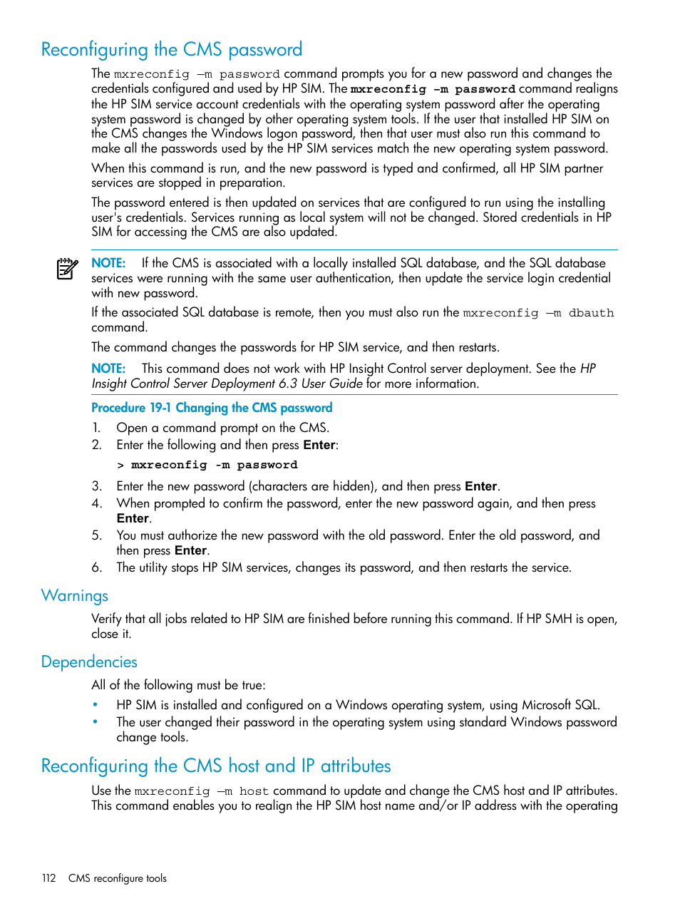 Reconfiguring the cms password, Warnings, Dependencies | Reconfiguring the cms host and ip attributes, Warnings dependencies | HP Systems Insight Manager User Manual | Page 112 / 253