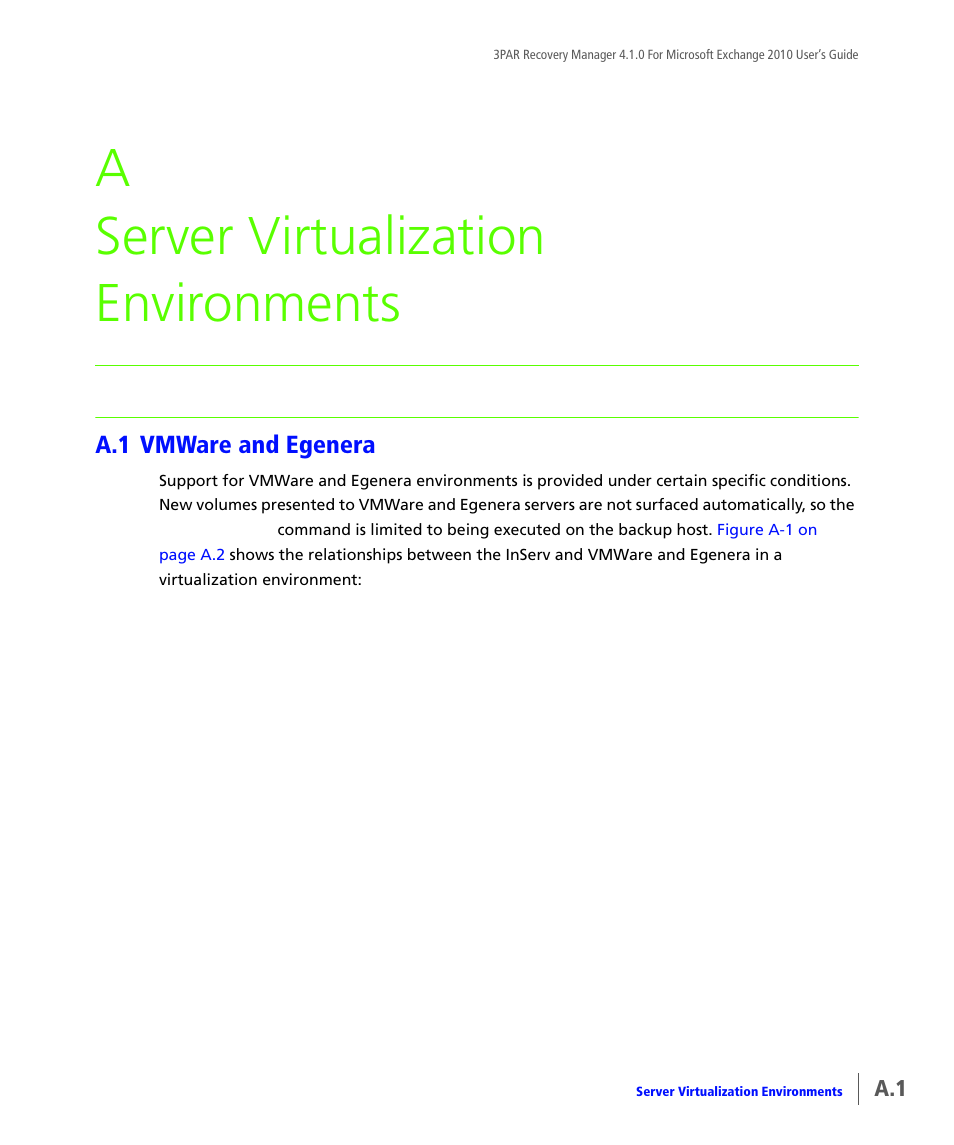 Server virtualization environments, A.1 vmware and egenera, Vmware and egenera | Appendix a, server virtualization environments, A server virtualization environments | HP 3PAR Application Software Suite for Microsoft Exchange User Manual | Page 107 / 164