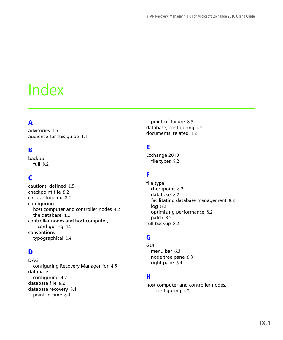 Index, Ix.1 a | HP 3PAR Application Software Suite for Microsoft Exchange User Manual | Page 161 / 164