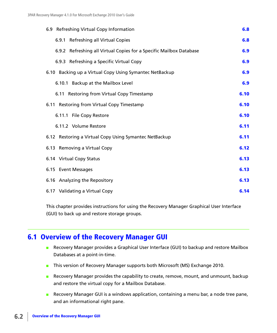 1 overview of the recovery manager gui, Overview of the recovery manager gui | HP 3PAR Application Software Suite for Microsoft Exchange User Manual | Page 46 / 164