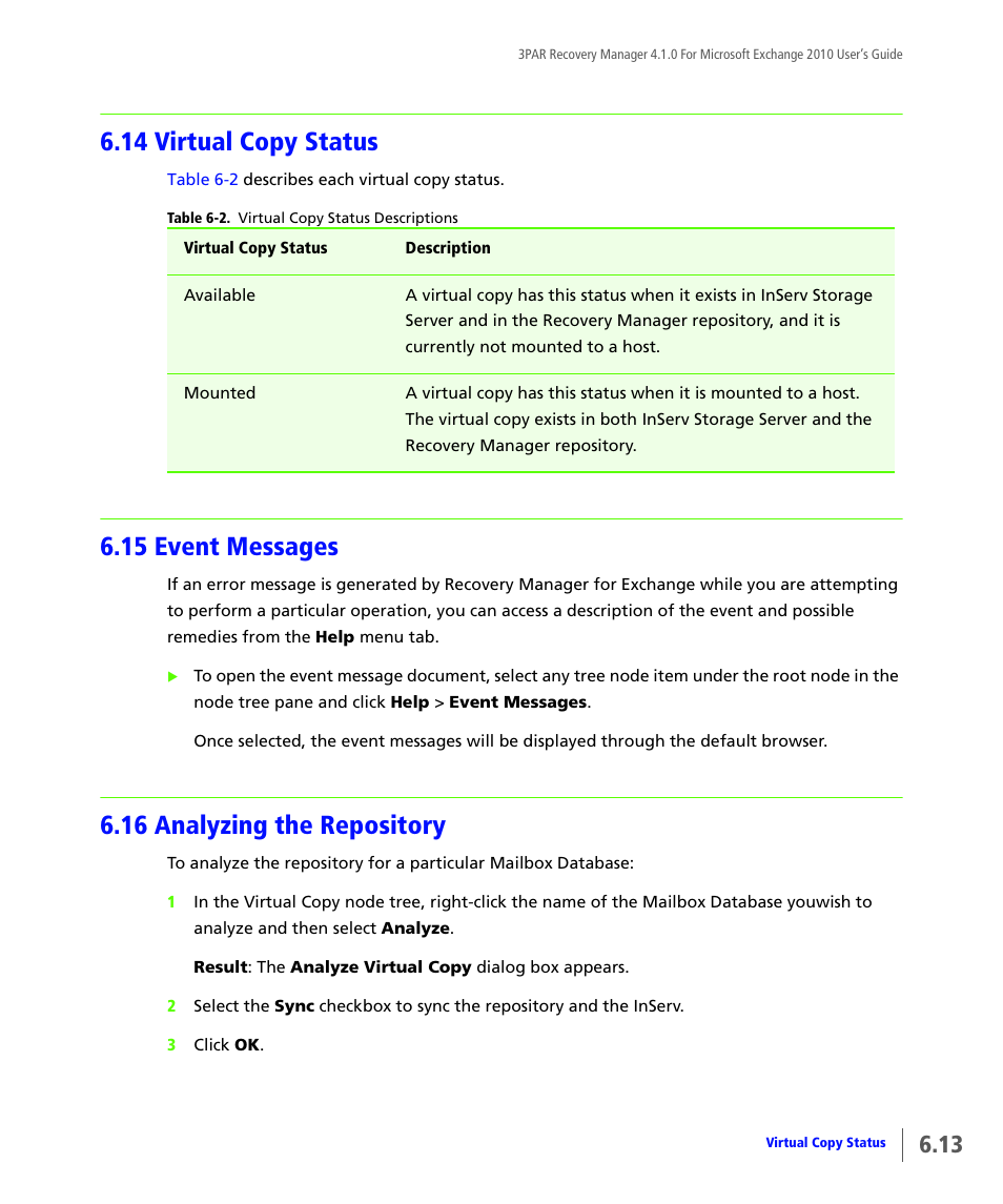 14 virtual copy status, 15 event messages, 16 analyzing the repository | Virtual copy status, Event messages, Analyzing the repository | HP 3PAR Application Software Suite for Microsoft Exchange User Manual | Page 57 / 164