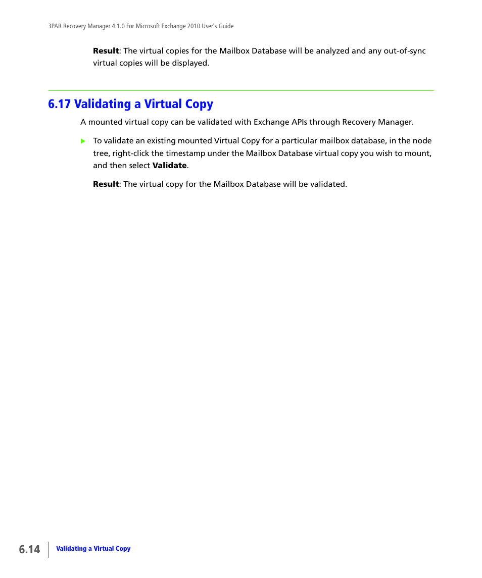 17 validating a virtual copy, Validating a virtual copy | HP 3PAR Application Software Suite for Microsoft Exchange User Manual | Page 58 / 164