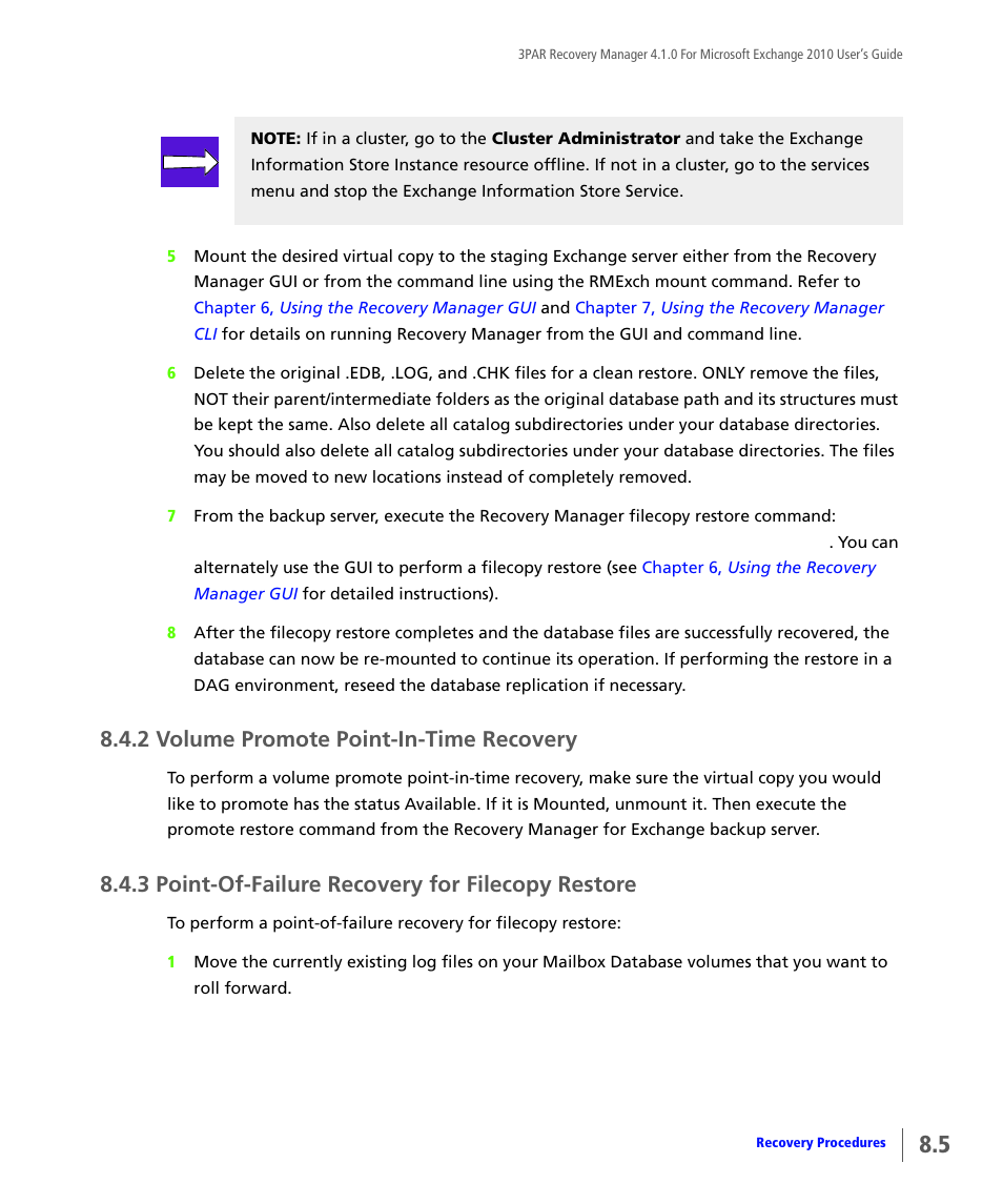 2 volume promote point-in-time recovery, 3 point-of-failure recovery for filecopy restore, Volume promote point-in-time recovery | Point-of-failure recovery for filecopy restore | HP 3PAR Application Software Suite for Microsoft Exchange User Manual | Page 95 / 164
