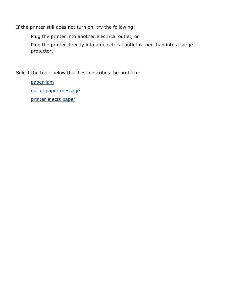 If the printer still does not print, Paper jam, Out of paper message | Printer ejects paper | HP Deskjet 5850 Color Inkjet Printer User Manual | Page 48 / 217