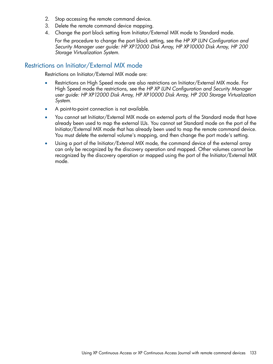 Restrictions on initiator/external mix mode | HP StorageWorks XP Remote Web Console Software User Manual | Page 133 / 169