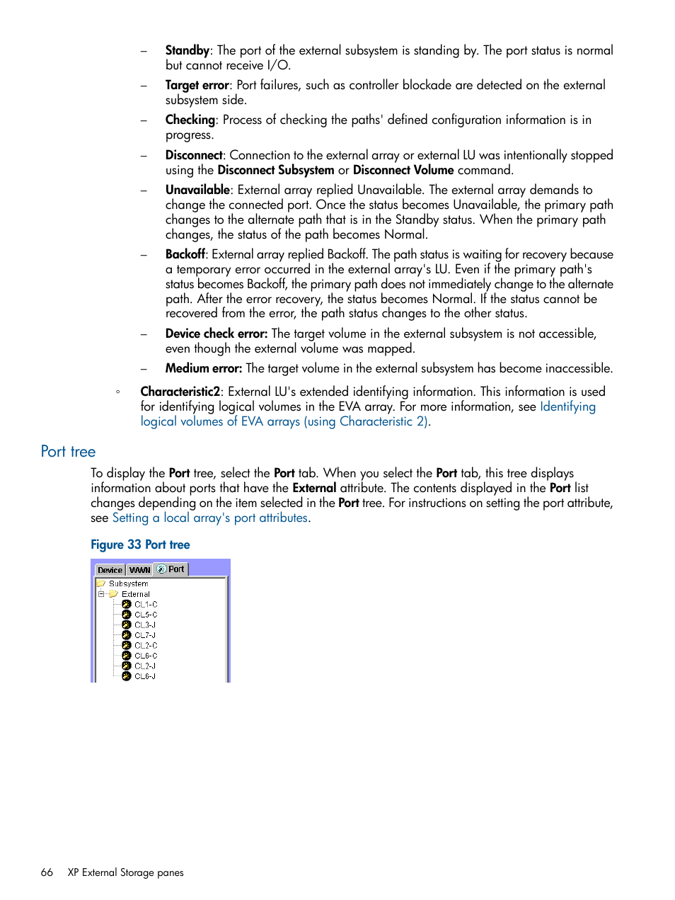Port tree | HP StorageWorks XP Remote Web Console Software User Manual | Page 66 / 169