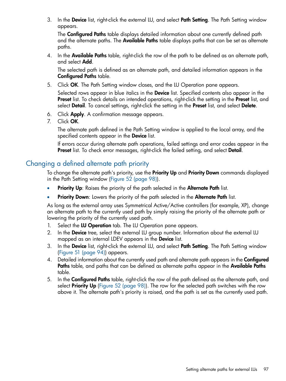 Changing a defined alternate path priority | HP StorageWorks XP Remote Web Console Software User Manual | Page 97 / 169