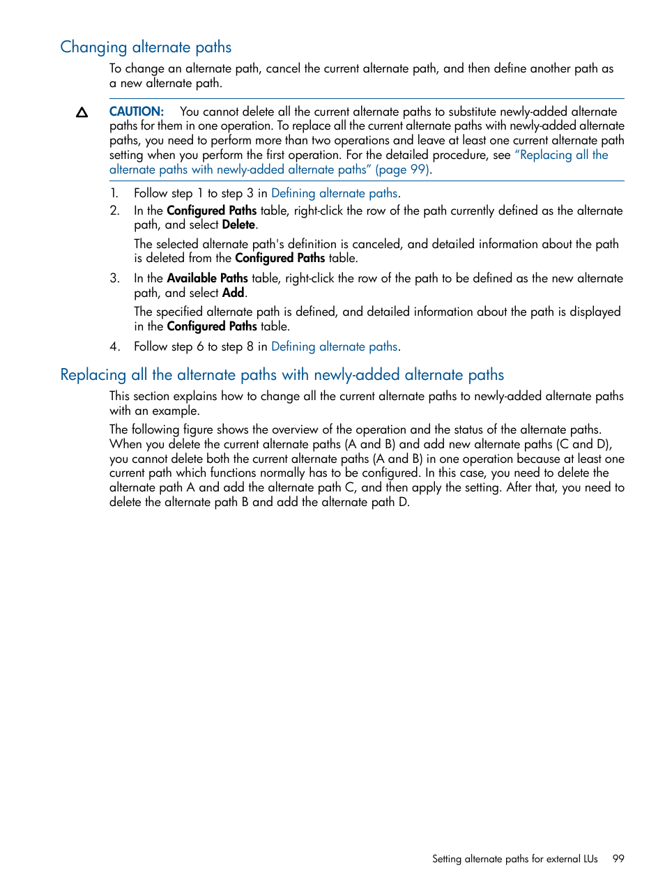 Changing alternate paths | HP StorageWorks XP Remote Web Console Software User Manual | Page 99 / 169