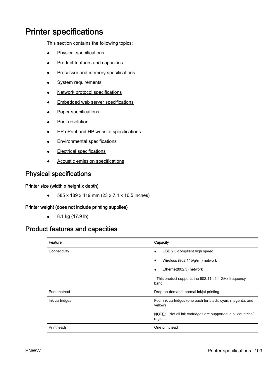 Printer specifications, Physical specifications, Product features and capacities | HP Officejet 7110 Wide Format ePrinter - H812a User Manual | Page 116 / 213