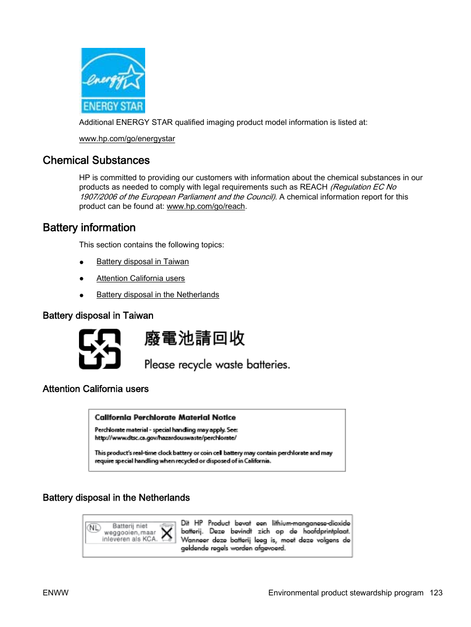 Chemical substances, Battery information, Battery disposal in taiwan | Attention california users, Battery disposal in the netherlands, Chemical substances battery information | HP Officejet 7110 Wide Format ePrinter - H812a User Manual | Page 136 / 213